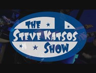 Thumbnail image for STEVE KATSOS SHOW SEASON 5 EP 11