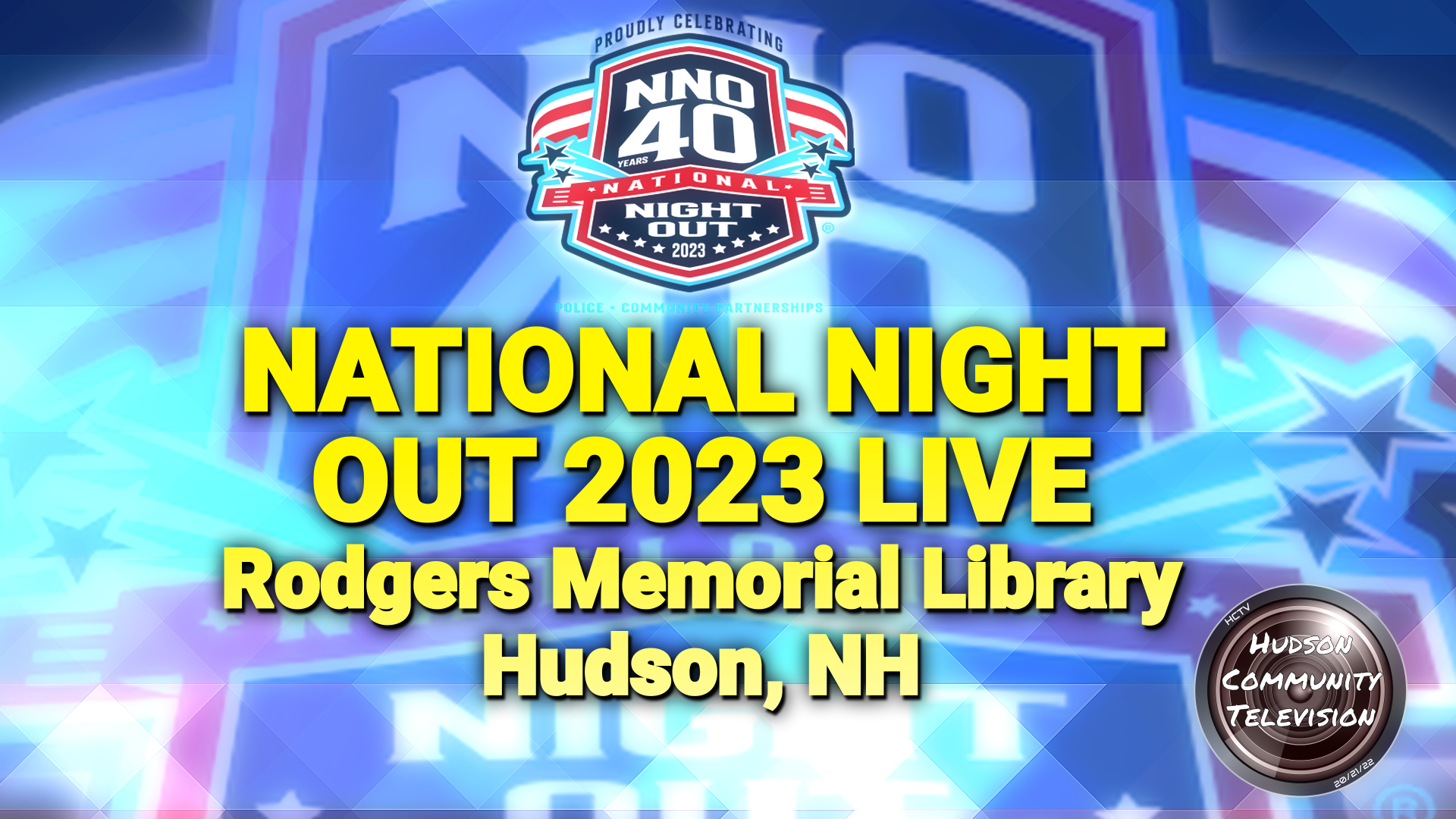 National Night Out 2023 Live Coverage