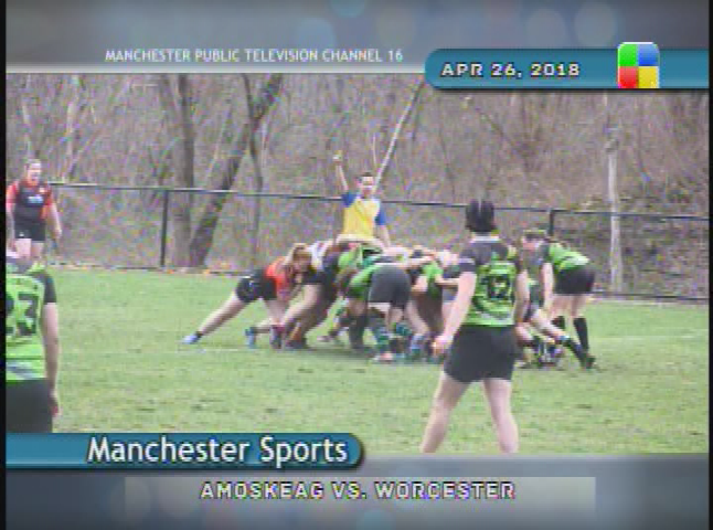 Manchester Public Television - Women's Rugby Amoskeag vs. Worcester