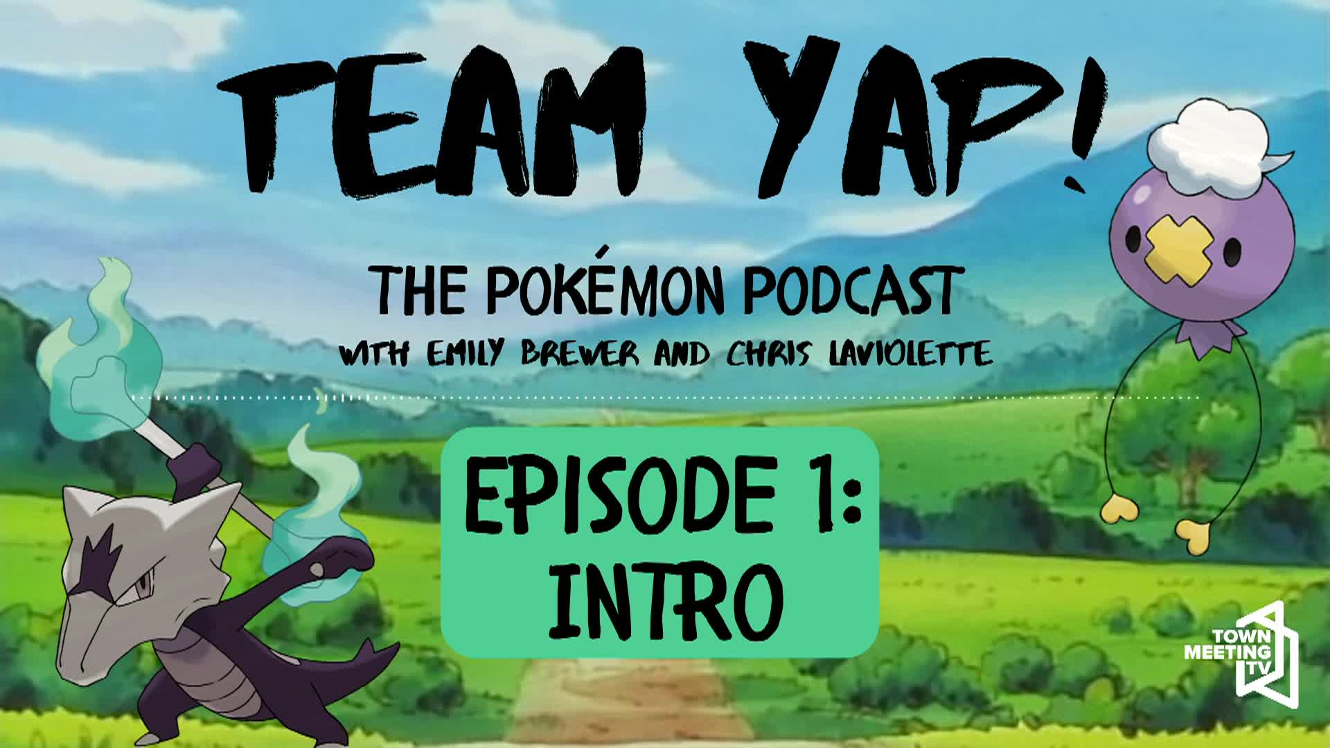 Team Yap - The Pokemon Podcast - Episode 1