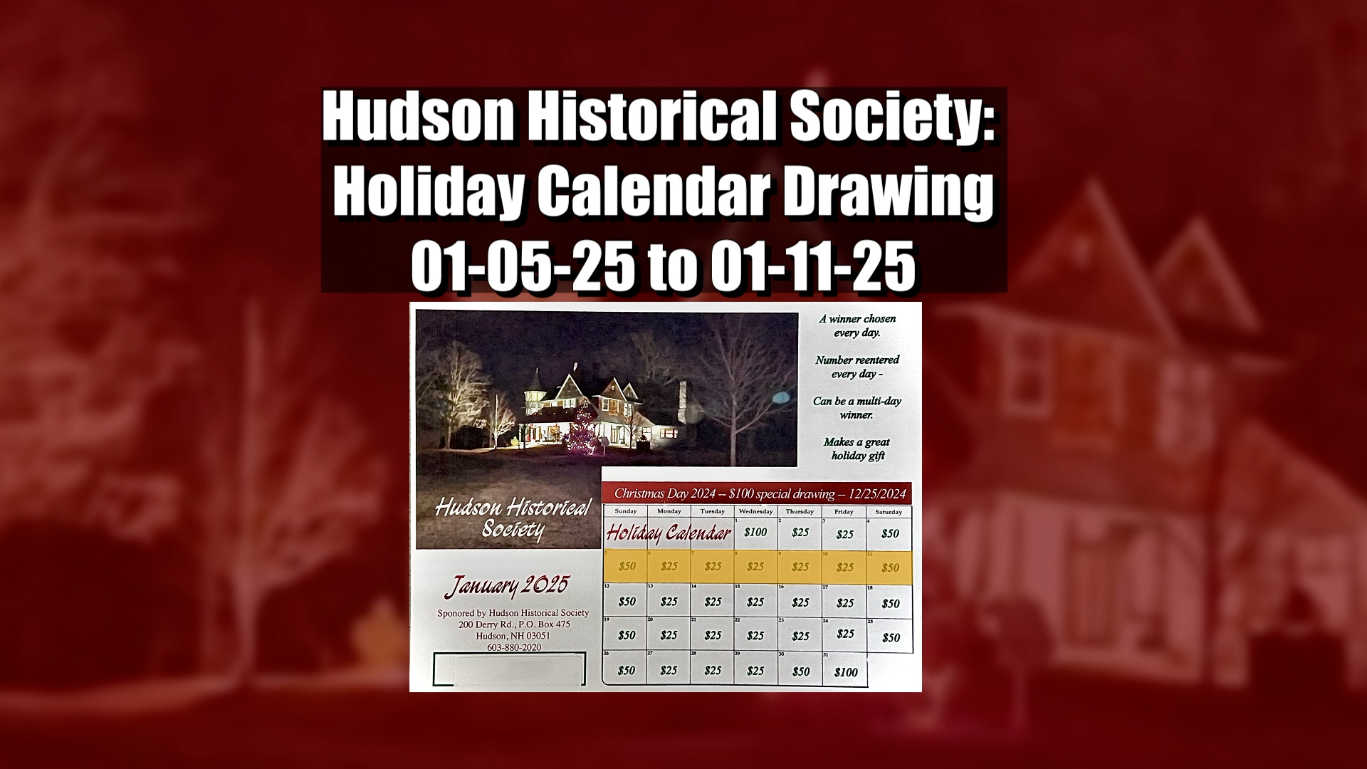 Hudson Historical Society: Holiday Calendar Drawing 01-05-25 to 01-11-25