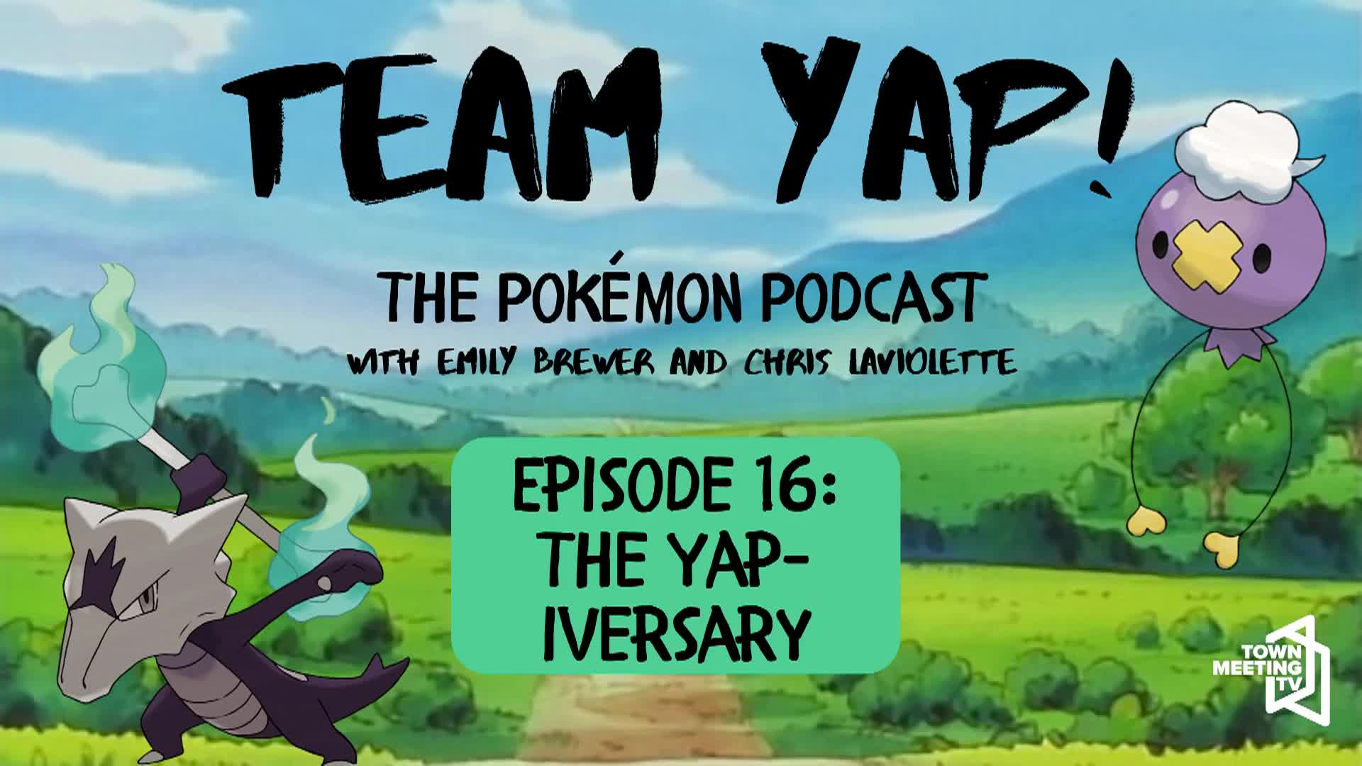Team Yap - The Pokémon Podcast - The Yapiversary 03-2025