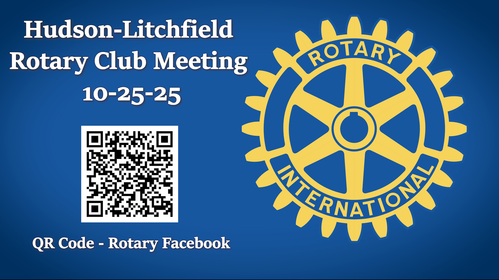 Hudson Litchfield Rotarty Club Meeting of 10-25-25