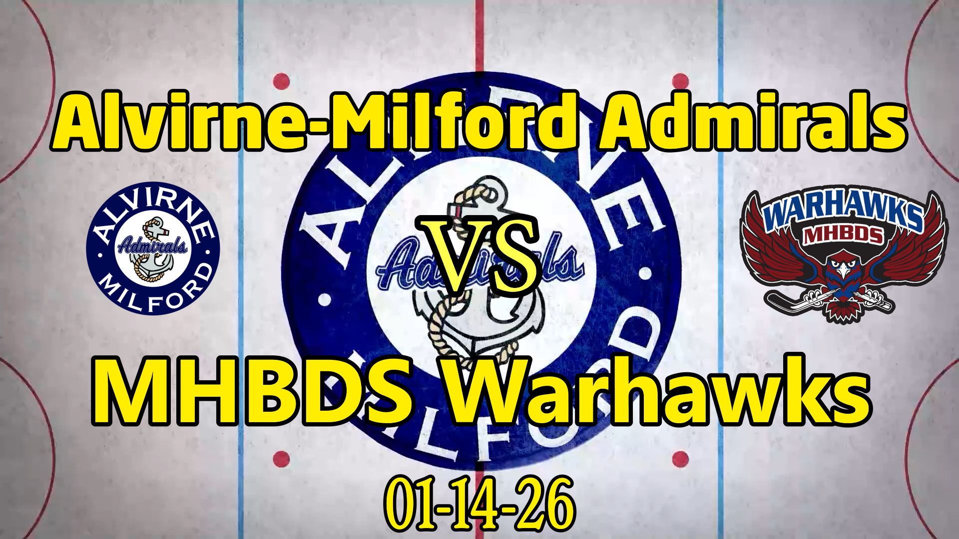 Thumbnail image for Alvirne-Milford Admirals vs MHBDS Warhawks 01-14-26