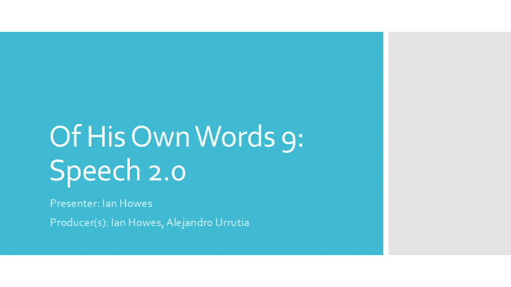 Thumbnail image for Of His Own Words Autism Awareness with Ian Howes Pt. 9
